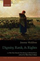 Couverture du livre « Dignity, Rank, and Rights » de Waldron Jeremy aux éditions Oxford University Press Usa