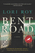 Couverture du livre « Bent Road » de Lori Roy aux éditions Penguin Group Us