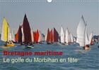 Couverture du livre « Bretagne maritime le golfe du morbihan en fete calendrier mural 2020 din a3 hori - flottilles de voi » de Douillet Jo L aux éditions Calvendo