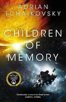 Couverture du livre « CHILDREN OF MEMORY » de Adrian Tchaikovsky aux éditions Tor Books