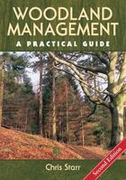 Couverture du livre « Woodland Management » de Starr Chris aux éditions Crowood Press Digital