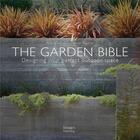 Couverture du livre « The garden bible » de Ballinger Barbara aux éditions Images Publishing