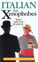 Couverture du livre « ITALIAN FOR XENOPHOBES » de Drew Launay aux éditions Oval Books