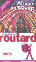 Couverture du livre « Guide Du Routard ; Afrique De L'Ouest (édition 2006) » de Philippe Gloaguen aux éditions Hachette Tourisme