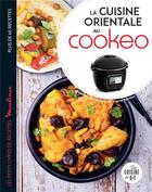 Couverture du livre « La cuisine orientale avec cookeo » de Virginie Robichon aux éditions Dessain Et Tolra