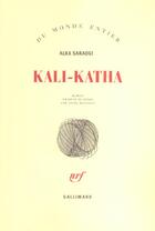 Couverture du livre « Kali-katha » de Alka Saraogi aux éditions Gallimard