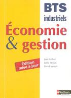 Couverture du livre « ECONOMIE ET GESTION ; INDUSTRIELS (édition 2005) » de Brulhart/Mercati aux éditions Nathan