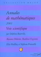 Couverture du livre « Annales de mathematiques 2001 - voie s » de Stephane Preteseille aux éditions Belin Education