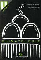 Couverture du livre « Climatologie 6ed » de Pierre Estienne aux éditions Armand Colin