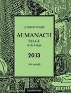 Couverture du livre « Almanach de Liège 2013 » de  aux éditions Casterman