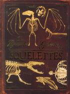 Couverture du livre « La grande galérie des squelettes » de Rob Colson aux éditions Casterman
