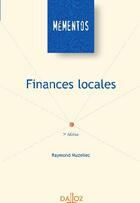 Couverture du livre « Finances locales (5e édition) » de Raymond Muzellec aux éditions Dalloz