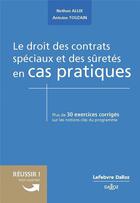 Couverture du livre « Le droit des contrats spéciaux et des sûretés en cas pratiques » de Nathan Allix aux éditions Dalloz