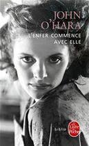 Couverture du livre « L'enfer commence avec elle » de John O'Hara aux éditions Le Livre De Poche