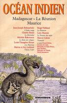 Couverture du livre « Océan indien ; Madagscar, la Réunion, Maurice » de  aux éditions Omnibus