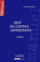 Couverture du livre « Droit des contrats administratifs t.6 » de Laurent Richer aux éditions Lgdj