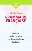 Couverture du livre « Grammaire francaise » de Nathalie Baccus aux éditions J'ai Lu