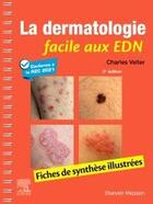 Couverture du livre « La dermatologie facile aux EDN : fiches de synthèse illustrées (2e édition) » de Charles Velter aux éditions Elsevier-masson