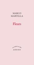 Couverture du livre « Fleurs » de Marco Martella aux éditions Actes Sud