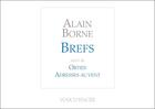 Couverture du livre « Brefs » de Alain Borne aux éditions Voix D'encre