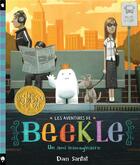 Couverture du livre « Les aventures de Beekle ; un ami inimaginaire » de Dan Santat aux éditions Little Urban