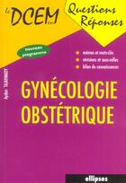 Couverture du livre « Gynecologie-obstetrique » de Ayden Tajahmady aux éditions Ellipses