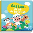 Couverture du livre « Gaston, prof de natation » de Sigrid Martinez aux éditions Philippe Auzou