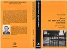 Couverture du livre « Essai de psychologie chinoise ; petite chronique sur bambou » de Pierre Bugard aux éditions L'harmattan