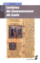 Couverture du livre « Lectures du couronnement de Louis » de Denis Hue aux éditions Pu De Rennes