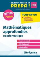 Couverture du livre « Mathémathiques approfondies : informatique, 1re année » de Bruno Grebille aux éditions Studyrama
