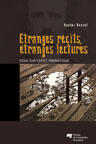 Couverture du livre « Étranges récits, étranges lectures ; essai sur l'effet fantastique » de Rachel Bouvet aux éditions Pu De Quebec