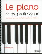 Couverture du livre « Le piano sans professeur » de Roger Evans aux éditions Editions De L'homme