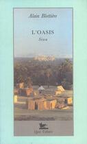 Couverture du livre « L'Oasis » de Alain Blottiere aux éditions Quai Voltaire