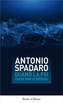 Couverture du livre « Quand la foi se fait sociale » de Antonio Spadaro aux éditions Parole Et Silence