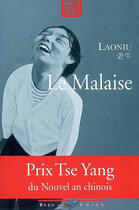 Couverture du livre « Le malaise » de Lao Niu aux éditions Bleu De Chine
