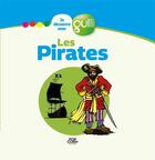Couverture du livre « JE DECOUVRE AVEC GULLI T.2 ; les pirates » de William Blanc et Thierry Guitard aux éditions Popcorn