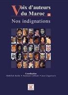 Couverture du livre « Voix d'auteurs du Maroc ; nos indignations » de  aux éditions Marsam