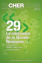 Couverture du livre « La naissance de la grande roumanie - aspects geopolitiques » de Jean-Noel Grandhomme aux éditions Pu De Strasbourg