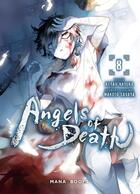 Couverture du livre « Angels of death Tome 8 » de Makoto Sanada et Kudan Nazuka aux éditions Mana Books