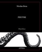 Couverture du livre « Pieuvre » de Nicolas Brua aux éditions Par Ailleurs