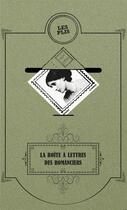 Couverture du livre « La boîte à lettres des romanciers » de Marcel Proust et Virginia Woolf et Franz Kafka aux éditions L'orma