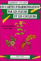 Couverture du livre « Les cartes d'harmonisation par les fleurs et les couleurs » de Ingrid Kraaz aux éditions Urania