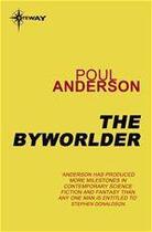 Couverture du livre « The Byworlder » de Poul Anderson aux éditions Victor Gollancz