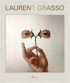 Couverture du livre « Laurent Grasso » de Laurent Grasso aux éditions Rizzoli