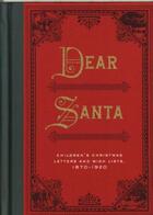 Couverture du livre « DEAR SANTA » de Mary Harrell-Sesniak aux éditions Chronicle Books