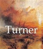 Couverture du livre « Turner » de Eric Shanes aux éditions Parkstone International