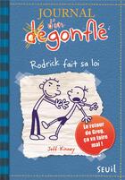 Couverture du livre « Journal d'un dégonflé Tome 2 : Rodrick fait sa loi » de Jeff Kinney aux éditions Seuil Jeunesse