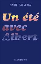 Couverture du livre « Un été avec Albert » de Marie Pavlenko aux éditions Flammarion Jeunesse