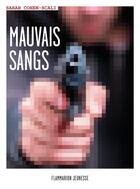 Couverture du livre « Mauvais sangs » de Sarah Cohen-Scali aux éditions Flammarion Jeunesse