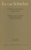 Couverture du livre « Le cas schreber » de Prado De Oliveira aux éditions Puf